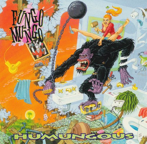 Fungo Mungo : Humungous